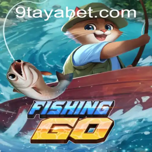 Exploring the Exciting World of FishingGO and the Intriguing 9TAYA BET