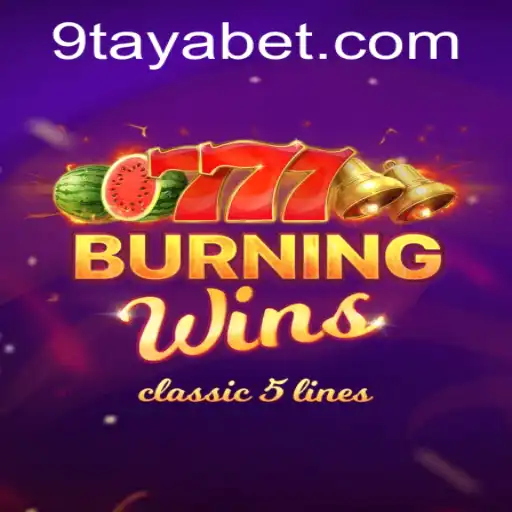 Exploring the Thrills of BurningWins: A Deep Dive into the 9TAYA BET Experience