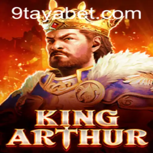 KingArthur and the Enigmatic World of 9TAYA BET