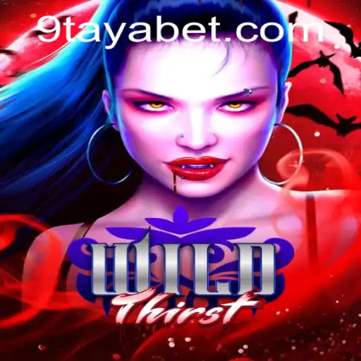 Discover the Thrills of WildThirst: A New Era in Game Play with 9TAYA BET